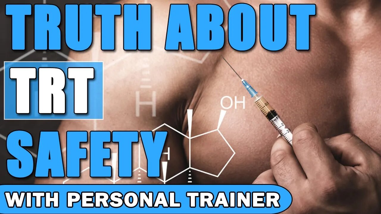 The Truth About TRT Safety