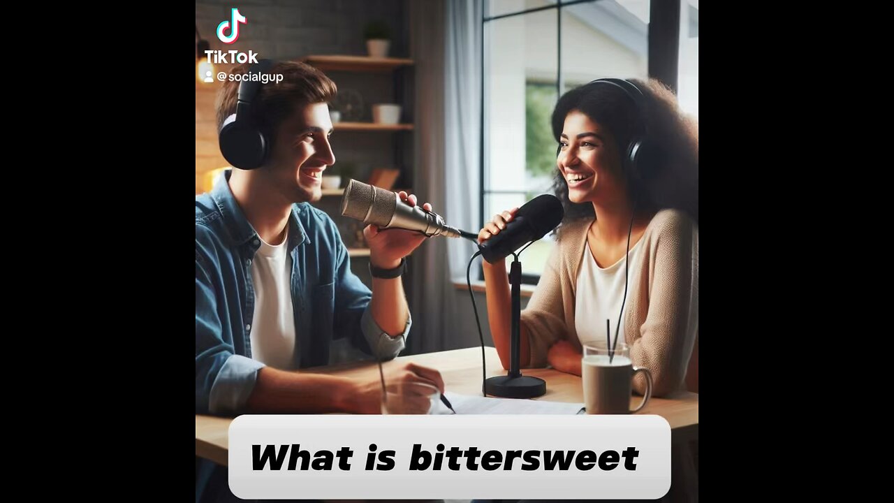 What is bittersweet