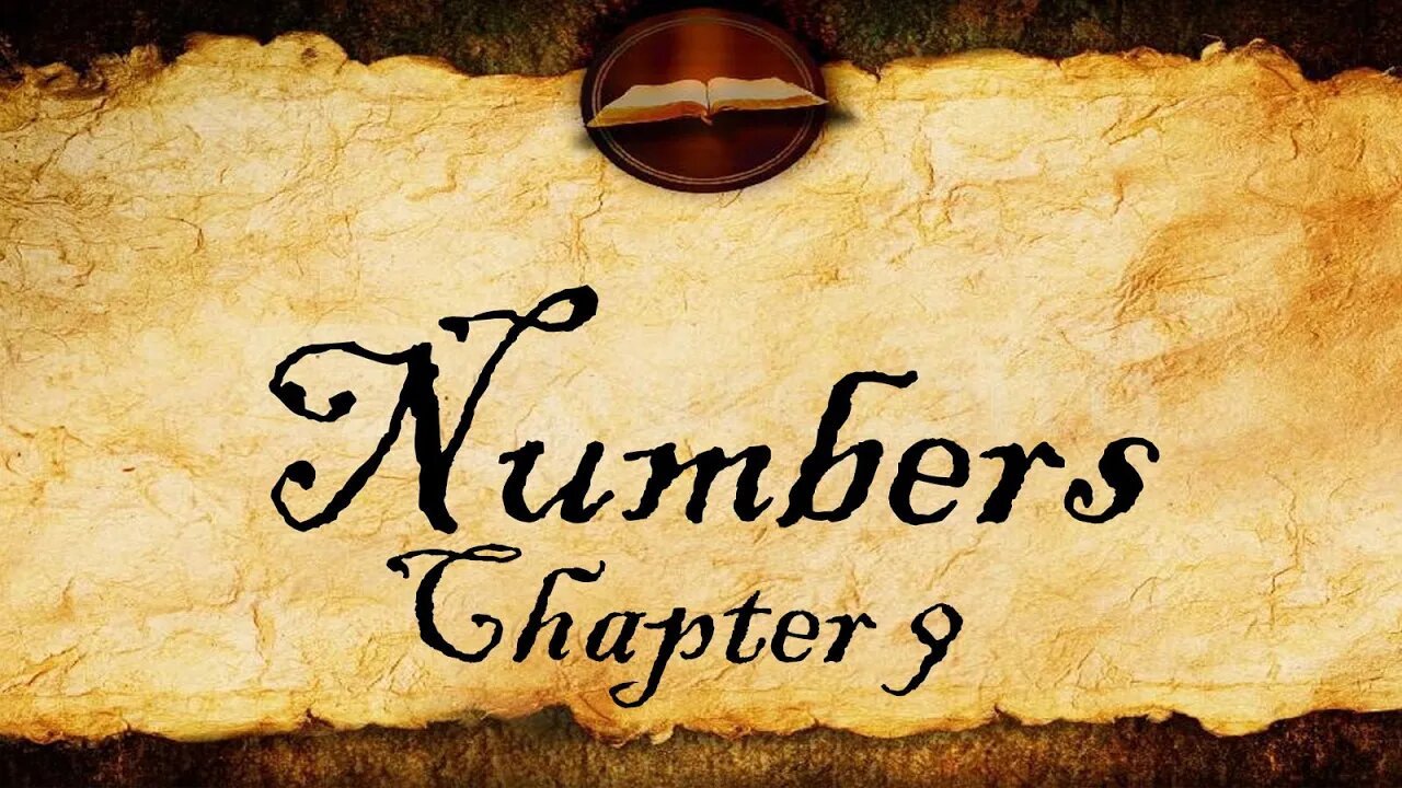 Numbers Chapter 9 | KJV Audio (With Text)