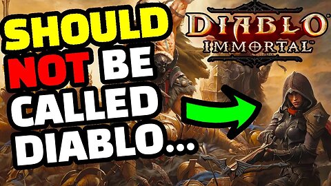 Diablo Immortal is a TERRIBLE game NOT worth Playing in 2022