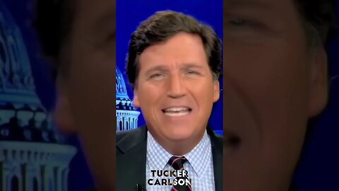 Tucker Carlson, A Lot Of What You Read