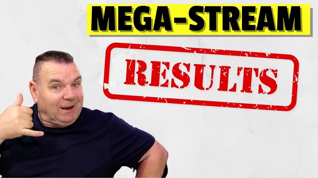Mega-Stream Results & Gossip!