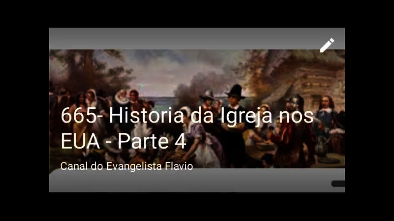 665- Historia da Igreja nos EUA - Laodiceia Parte 4