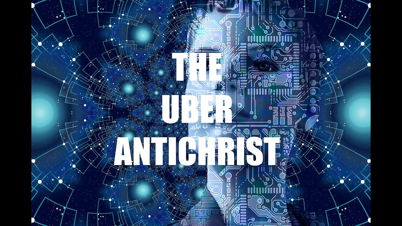 THE UBER ANTICHRIST