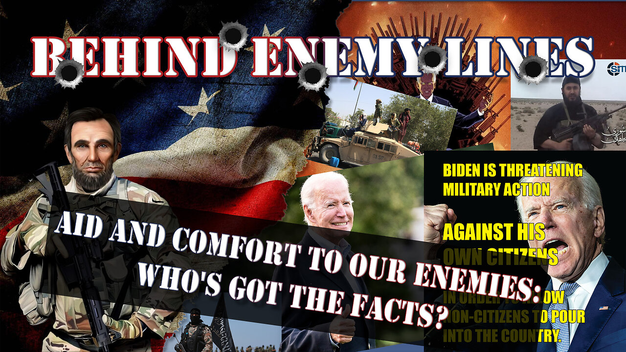 Aid and Comfort to Our Enemies: Who's got the facts?