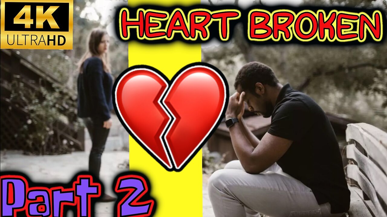 Dealing With A Broken Heart!