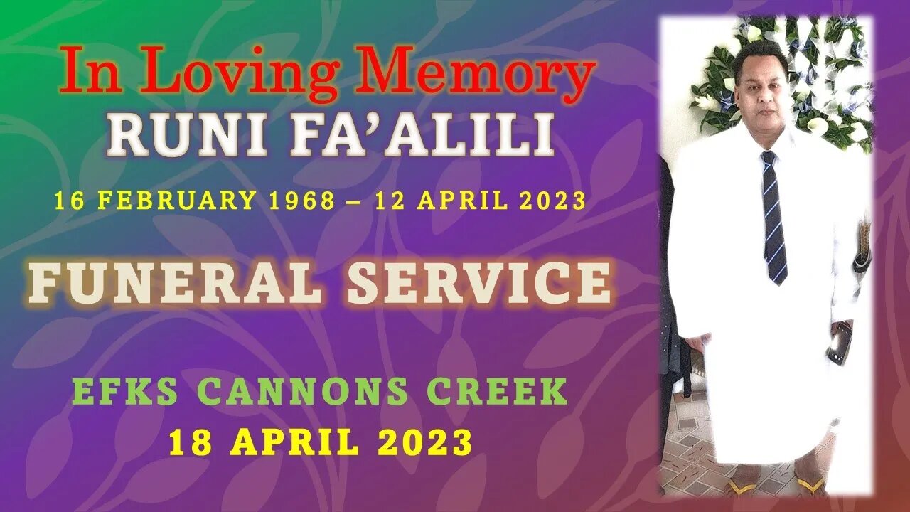 RUNI FA'ALILI's FUNERAL SERVICE (18 April 2023)