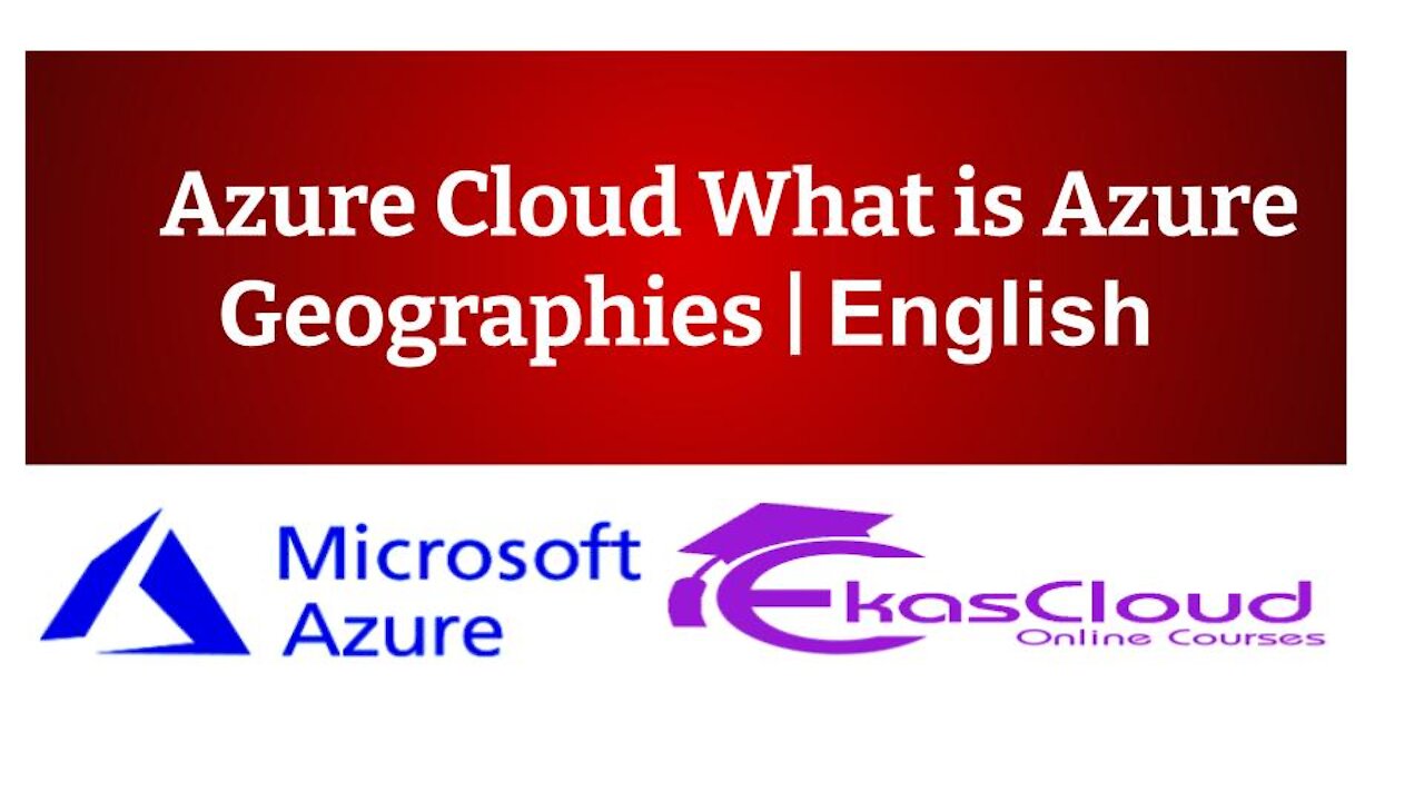 #Azure Cloud What is Azure Geographies _ Ekascloud _ English