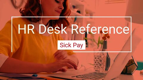 Sick Pay - Human Resource Desk Reference