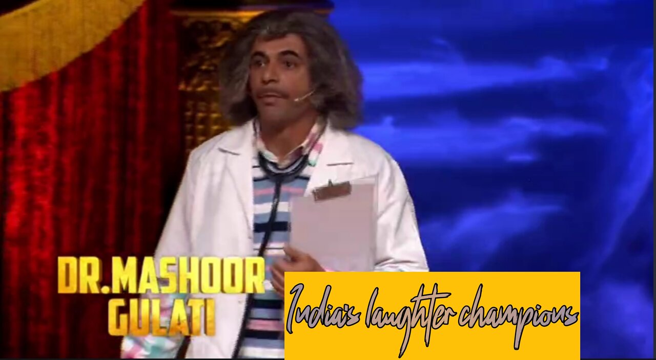 doctor mashhur Gulati super comedy India's laughter champions 2022