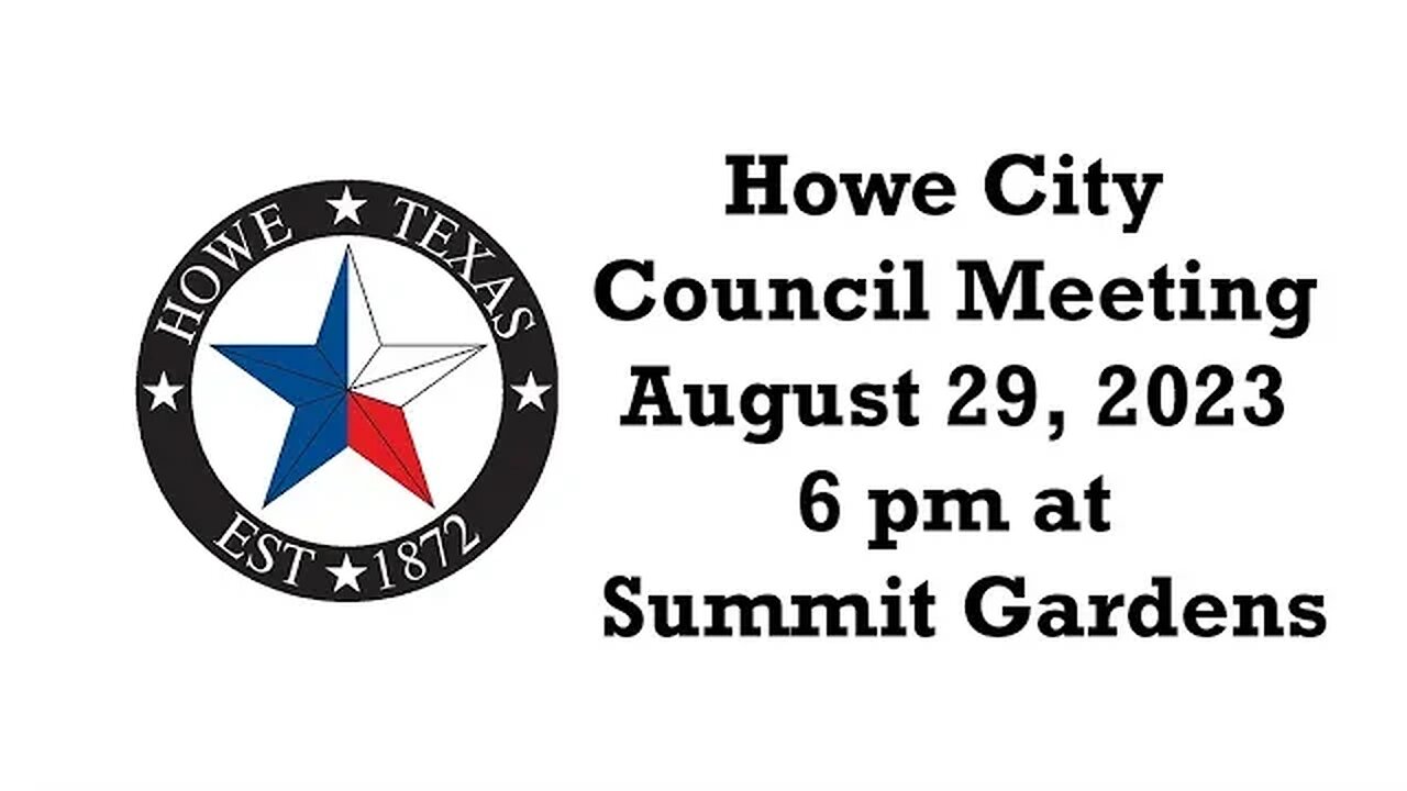 Howe City Council meeting, August 29, 2023, 6 pm