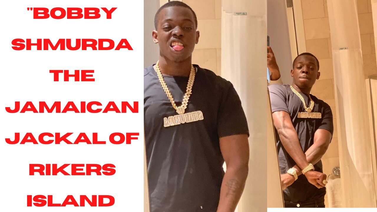 Bobby Shmurda The Jamaican Jackal of Rikers Island Jail