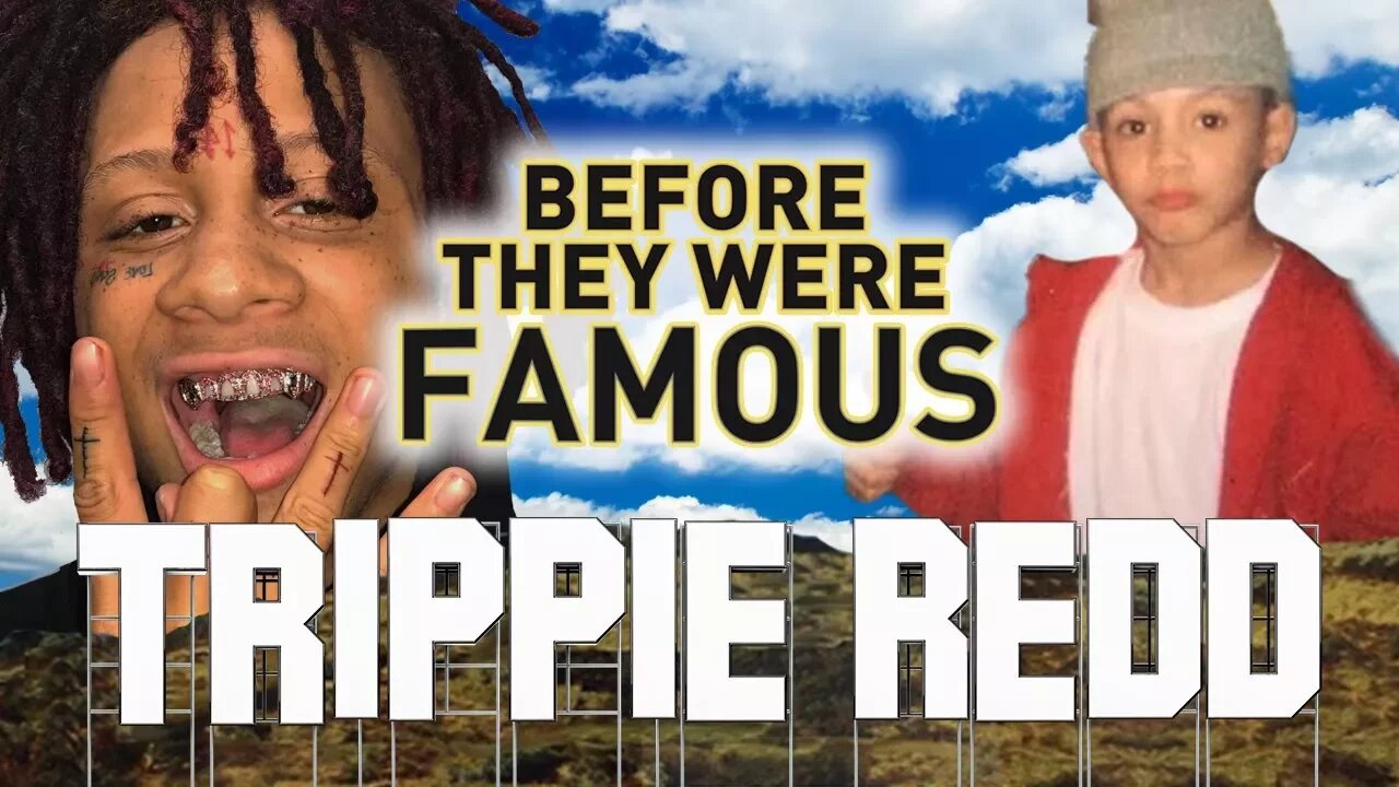 TRIPPIE REDD - Before They Were Famous - BIOGRAPHY