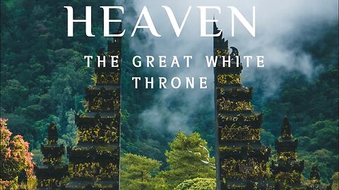 Heaven!! The Great White Throne! The Apocalypse!!
