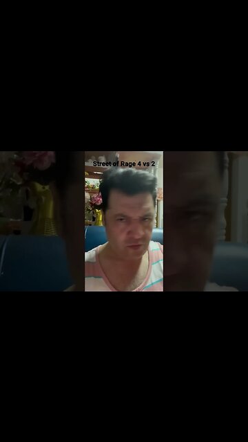 Streets of Rage! 4 or 2?