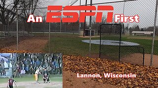 An ESPN First. Lannon Wisconsin.