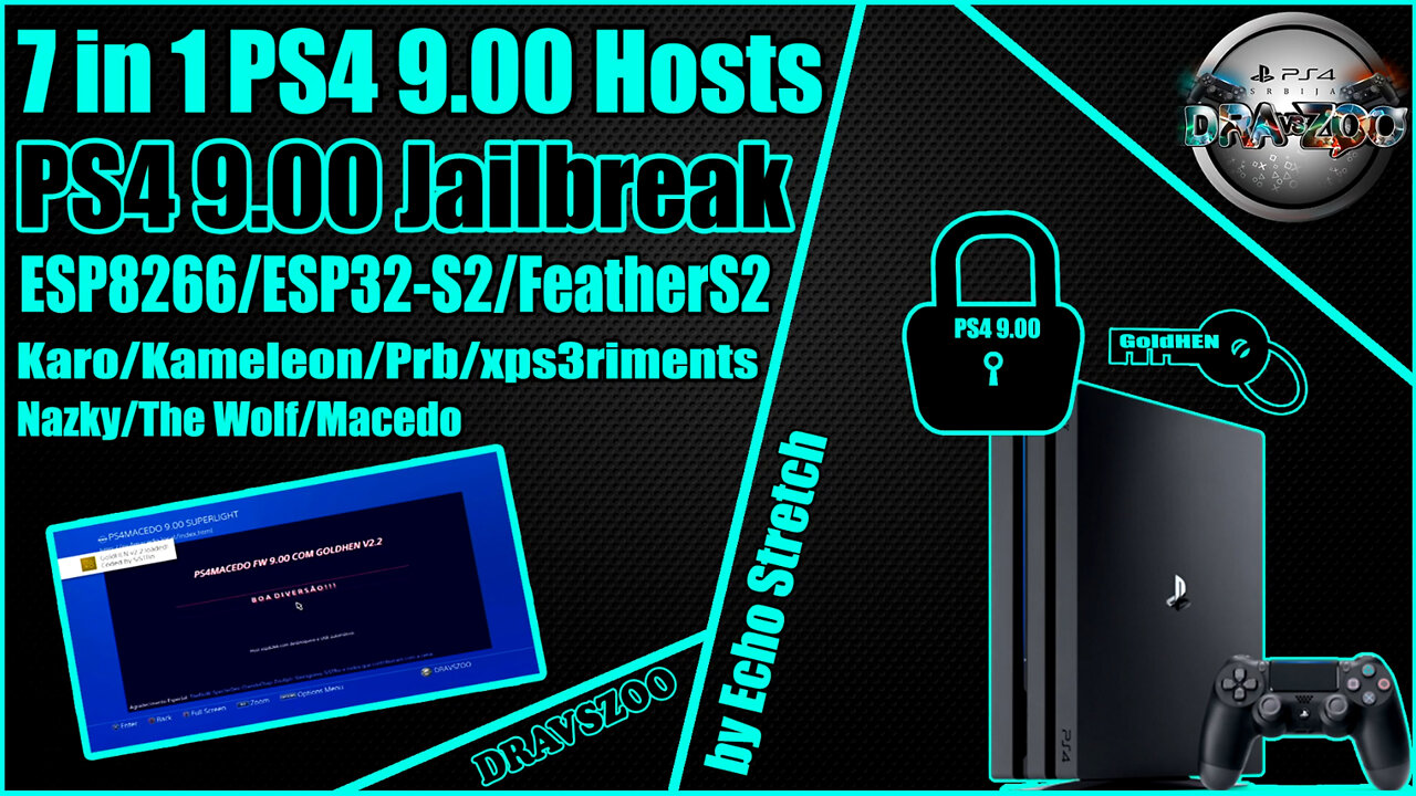 7 in 1 PS4 9.00 HOST for FeatherS2/ESP32-S2/ESP8266 | Karo/Kameleon/Prb/XHost/Nazky/TheWolf/Macedo