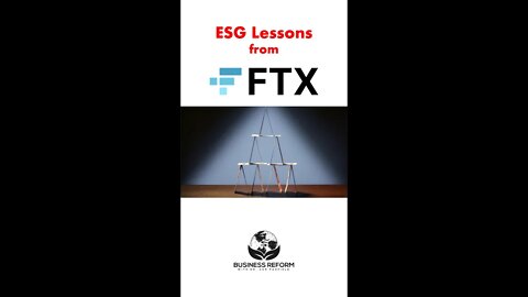 ESG Lessons from FTX