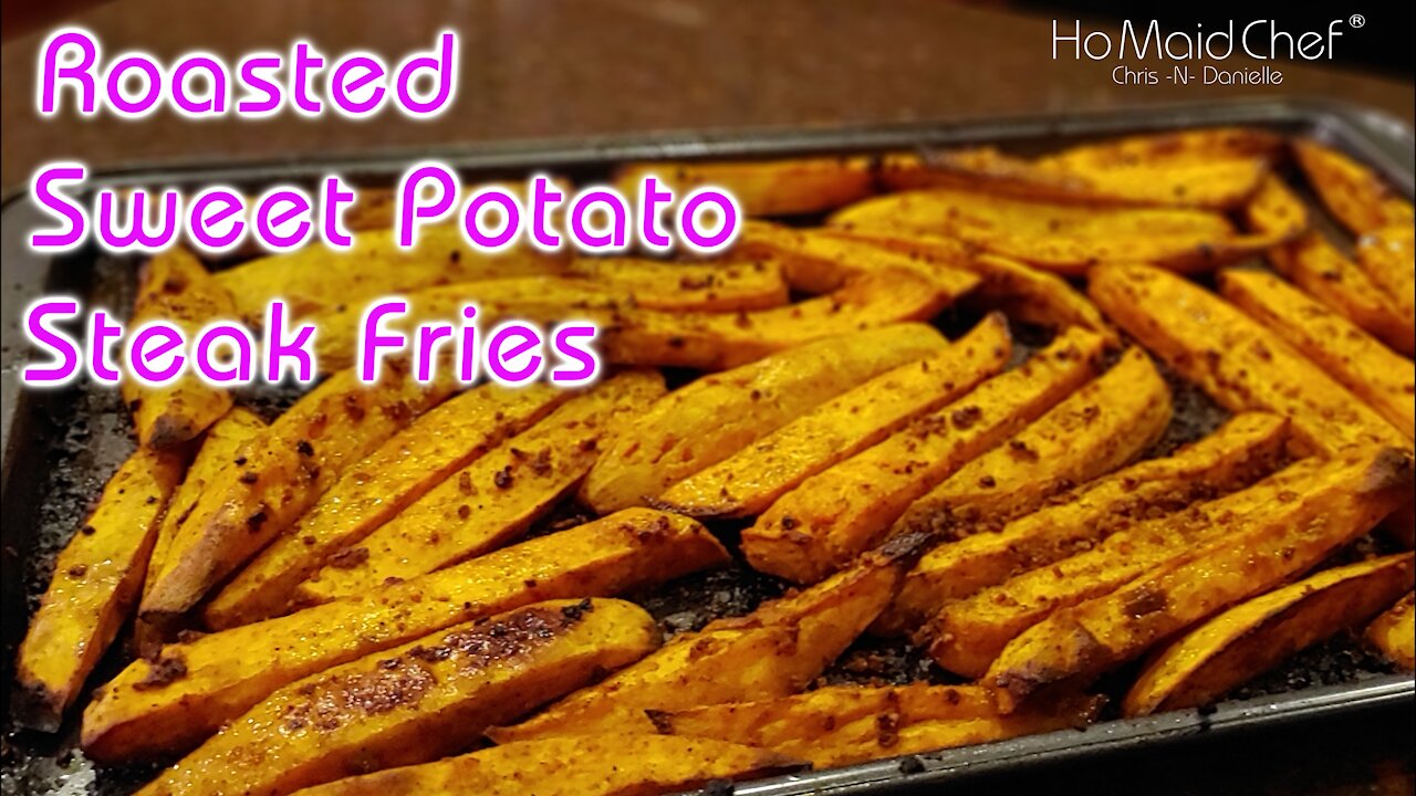 Roasted Sweet Potato Steak Fries | Dining In With Danielle