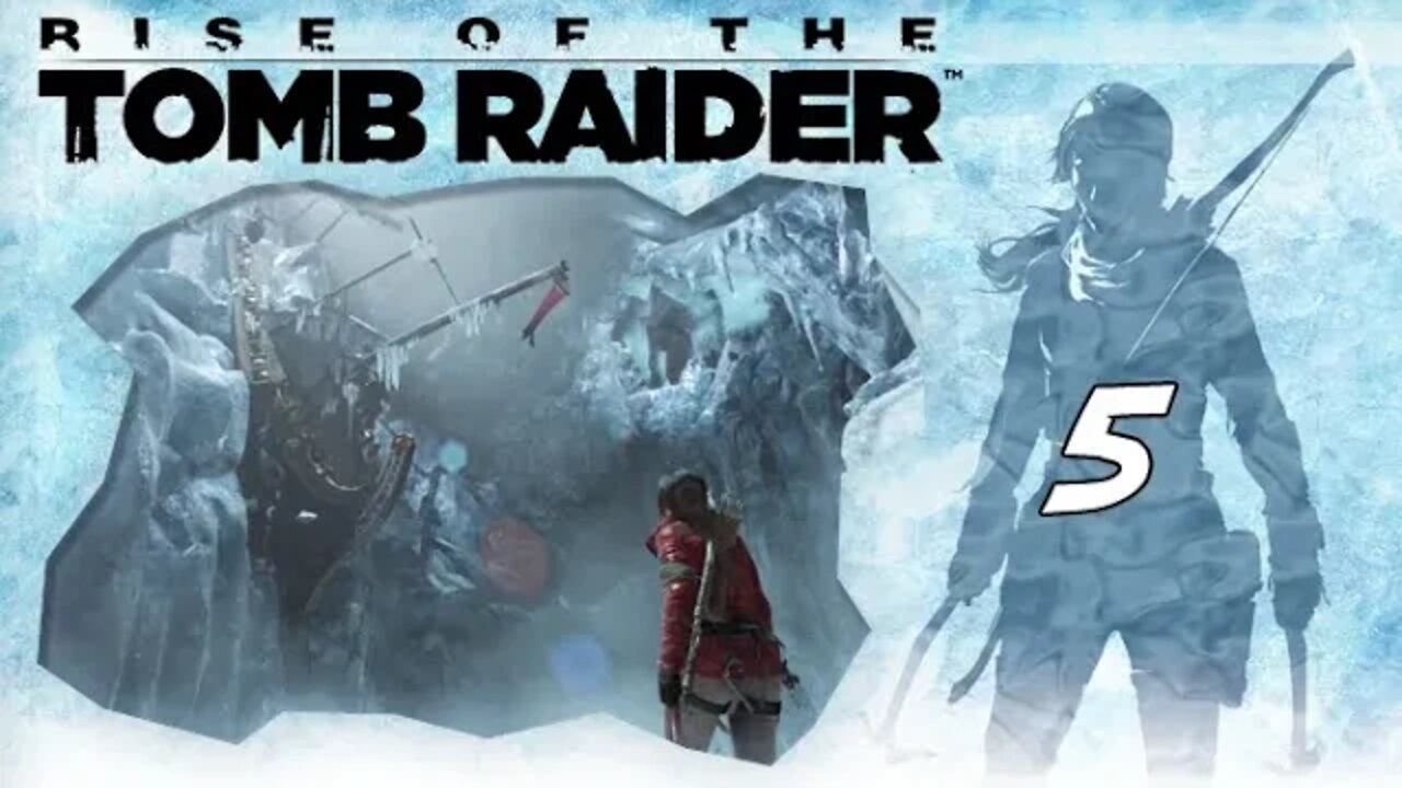 Rise of the Tomb Raider: Part 5 - Ice Ship (with commentary) PS4