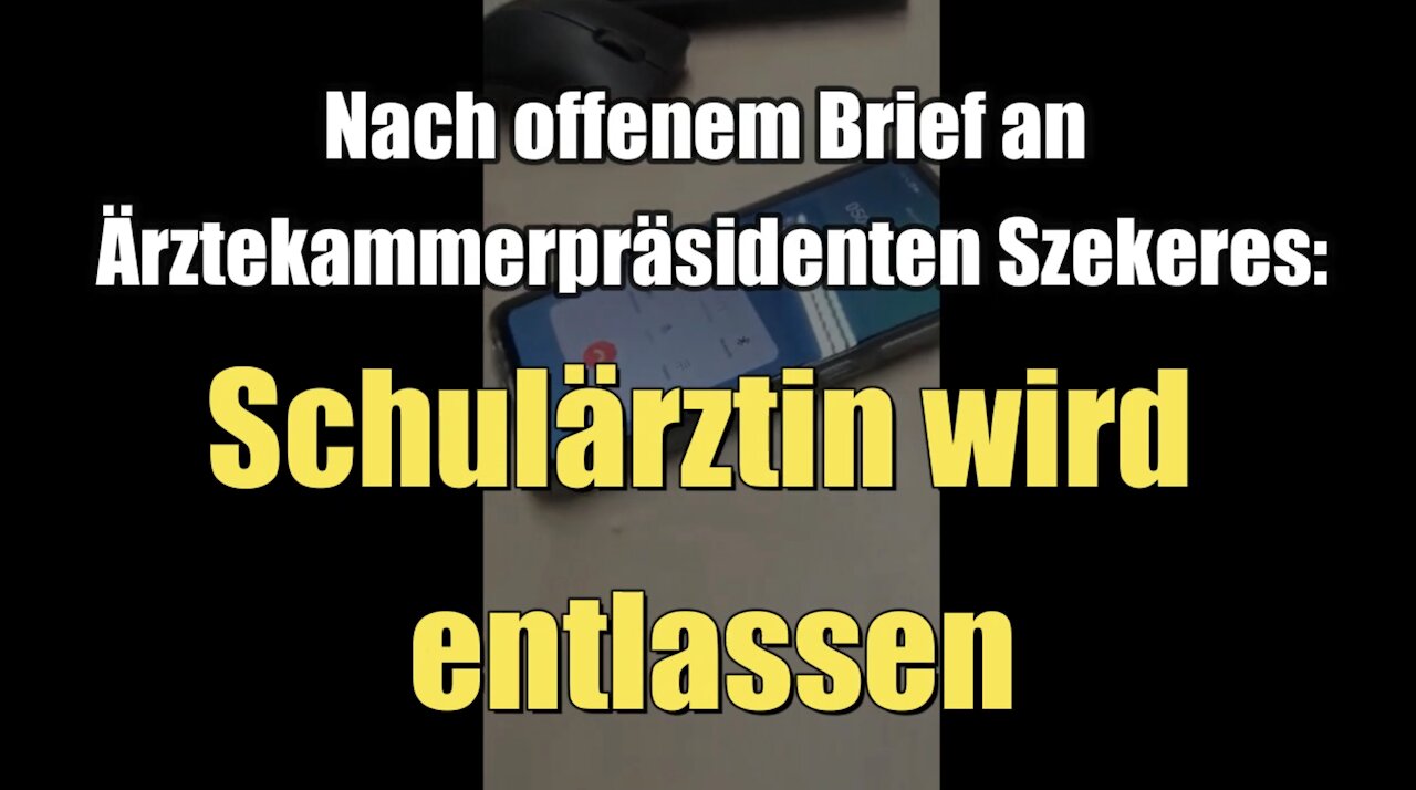 Nach offenem Brief an Ärztekammerpräsidenten Szekeres: Schulärztin wird entlassen