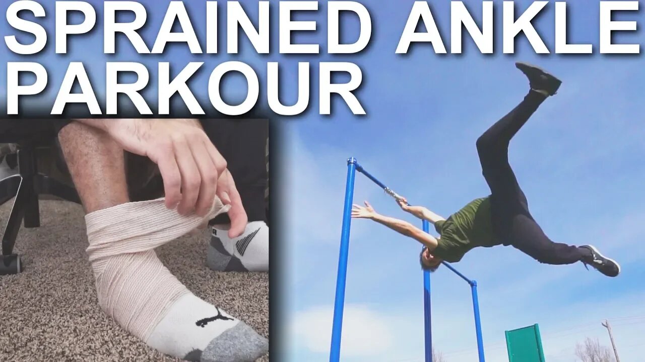 How To TRAIN PARKOUR On a SPRAINED ANKLE