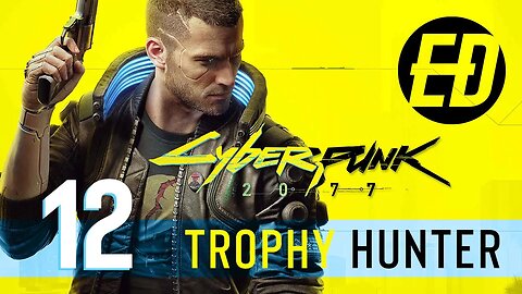 Cyberpunk 2007 Trophy Hunt Platinum PS5 Part 12