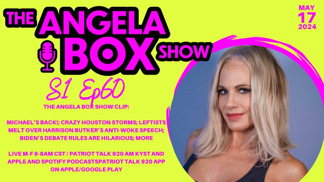 The Angela Box Show -5.17.24- Leftists Melt Over Butker's Anti-Woke Speech; Biden Debate Rules; MORE