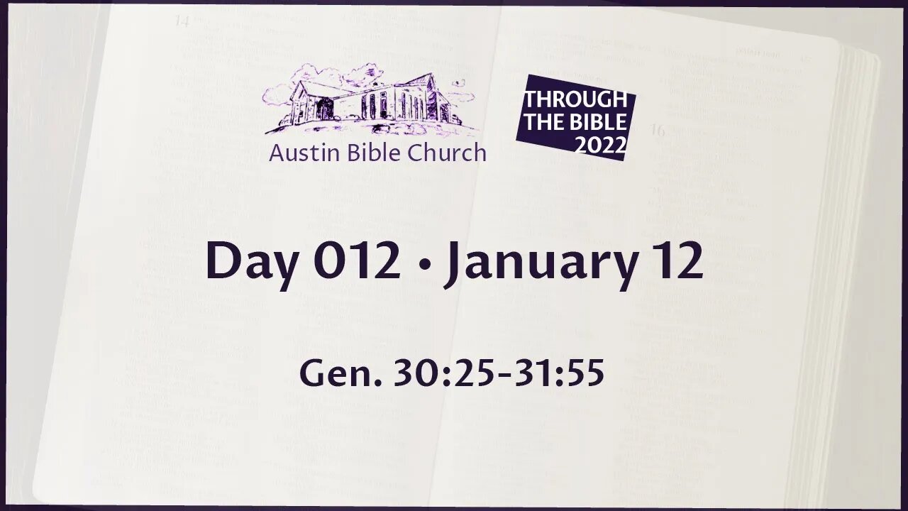 Through the Bible 2022 (Day 012)