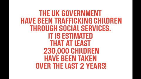 SHOCKING 🇬🇧 UK GOVERNMENT CHILD TRAFFICKING