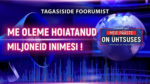 Meil ei ole palju aega mõtlemiseks! | Foorumi tagasiside 12.11.2022