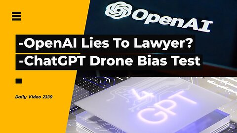 ChatGPT Lies To Aviation Lawyer, Drone Safety Bias Test