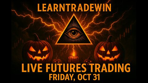 🔴 LTW | Live Futures Trading – Happy Halloween!