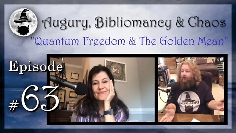 A.B.C. Ep 63: "Quantum Freedom & The Golden Mean"