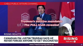 Trudeau's tyrannical vaccine mandates - The lies, fraud, hypocrisy, and the evidence