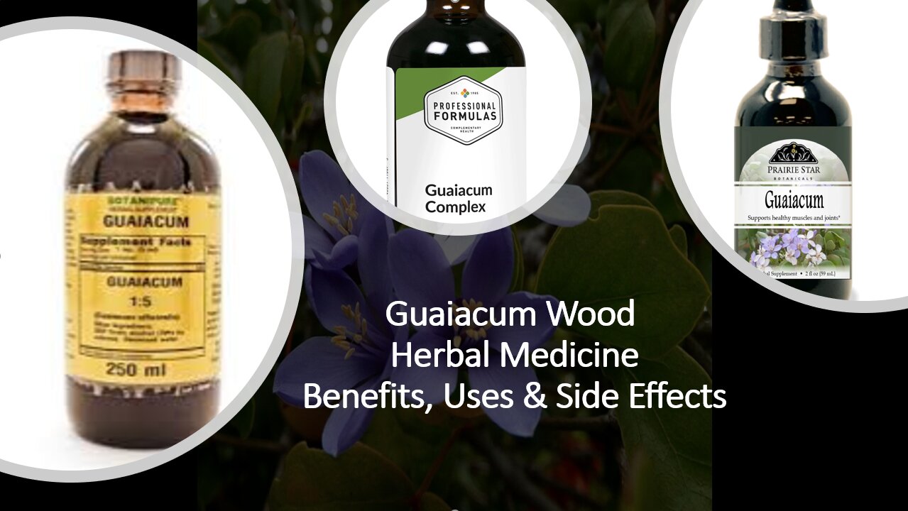 Guaiacum Wood - Herbal Medicine - Benefits, Uses & Side Effects