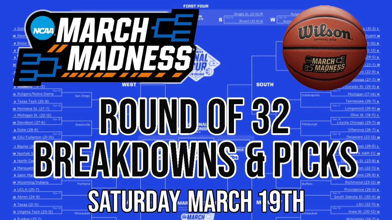 LIVE: NCAA March Madness Round of 32 Preview