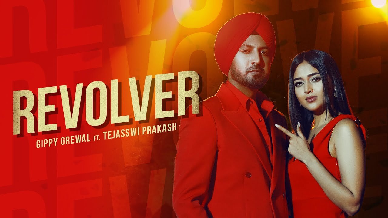 Revolver (Official Video) Gippy Grewal | Tejasswi Prakash | Kulshan Sandhu | Latest Punjabi Song