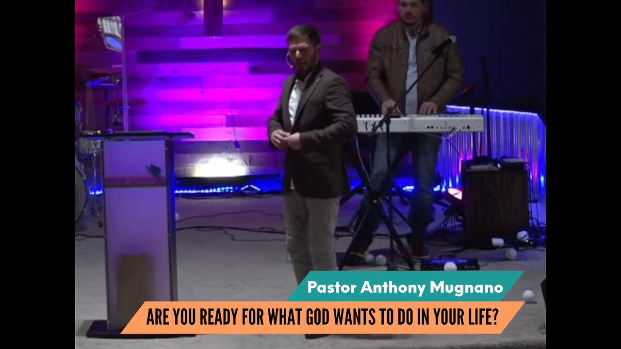 Are You ready for what God wants to do in your life?