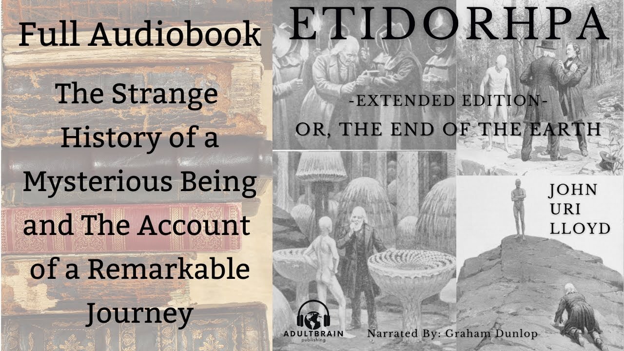 FULL Audiobook. ETIDORHPA, or, the End of the Earth PART2 The Strange History of a Mysterious Being