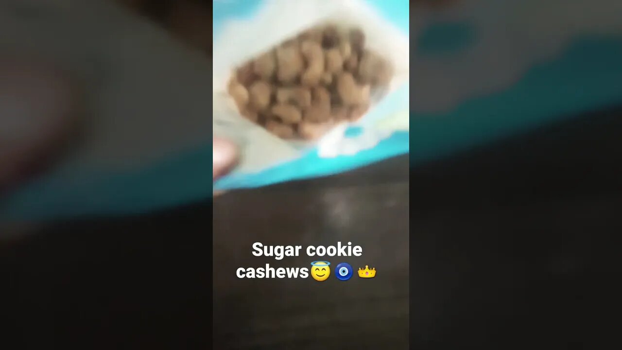eating these 🔥 sugar cookie cashews must try🧿👑🗣️😇