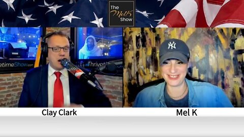 MEL & & CLAY CLARK EXPOSING EVILAND THE GLOBALIST AGENDA... GOD WINS! 5-28-22 - TRUMP NEWS