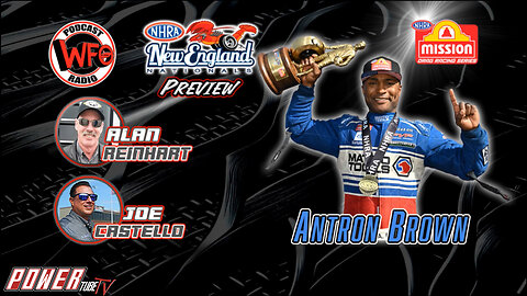 WFO with Joe Castello - Antron Brown 75th win on WFO Radio with Joe Castello & NHRA's Alan Reinhart