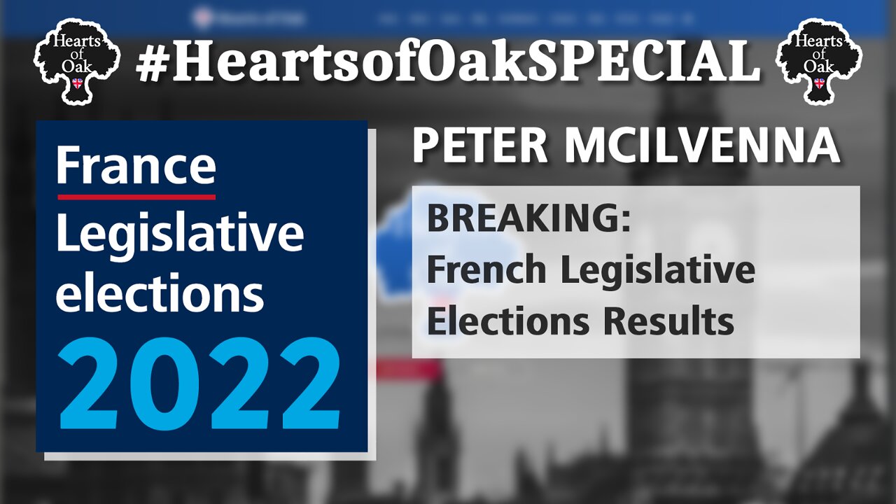 Breaking: French Legislative Elections Results