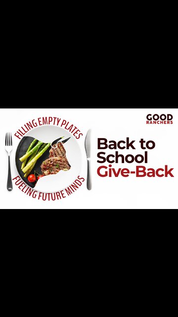 Good Ranchers "Back to School Give-Back"