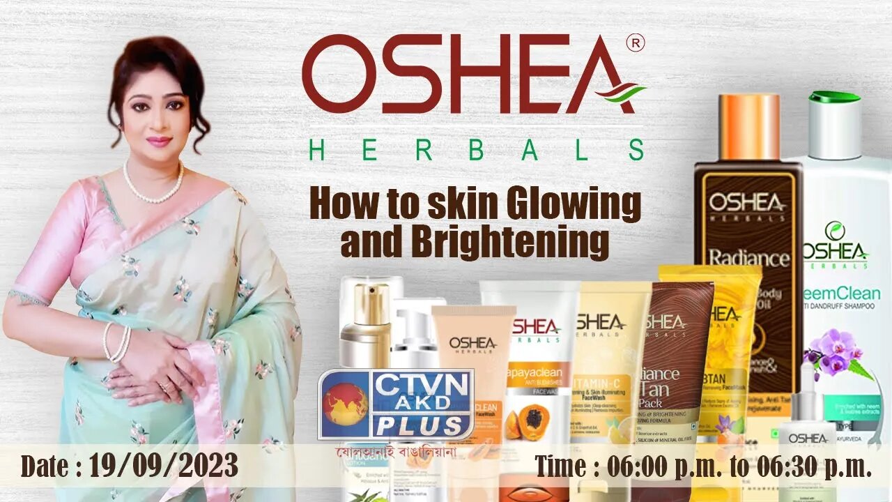 OSHEA HERBAL | BEAUTY & LIFESTYLE | CTVN | 19_09_2023 - 06:00 PM