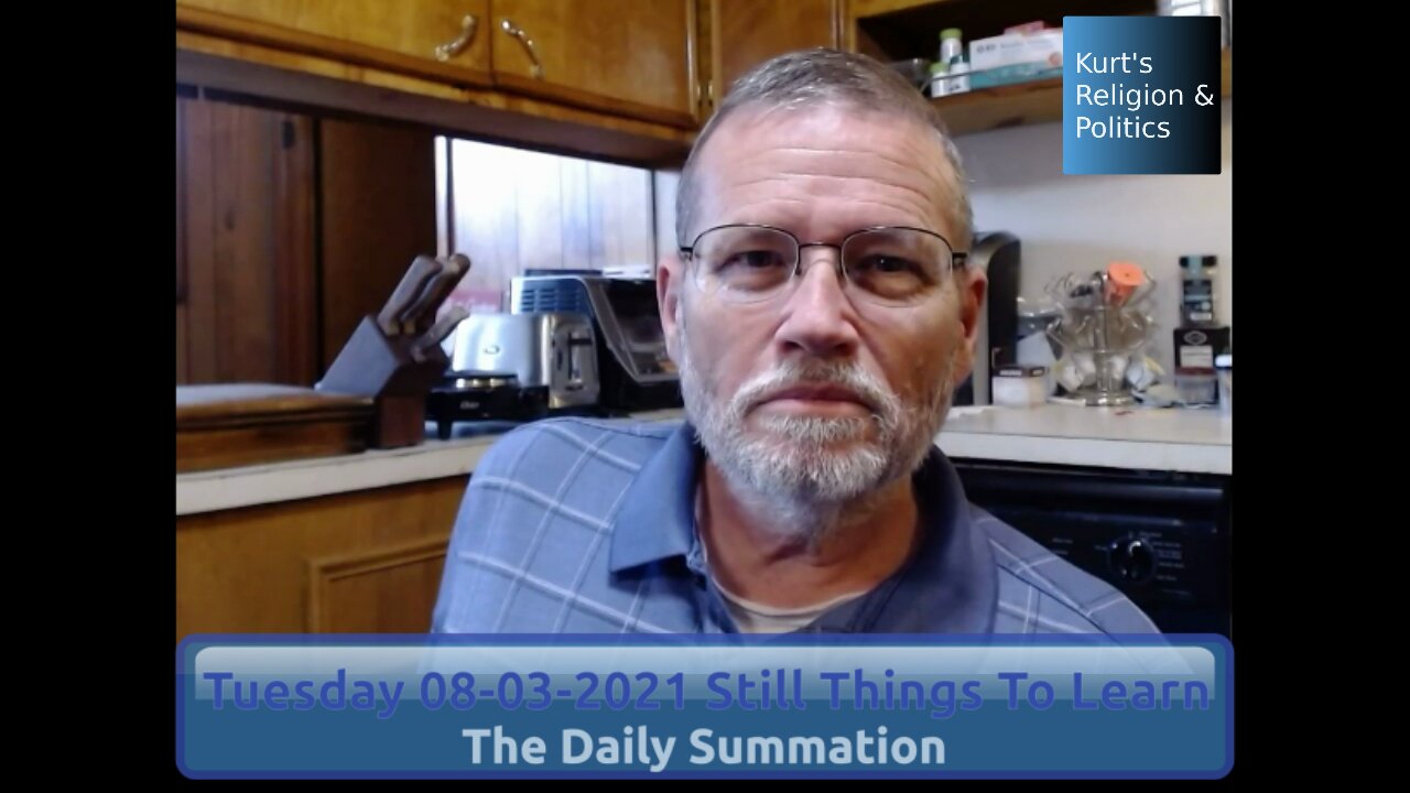 20210803 Still Things To Learn - The Daily Summation
