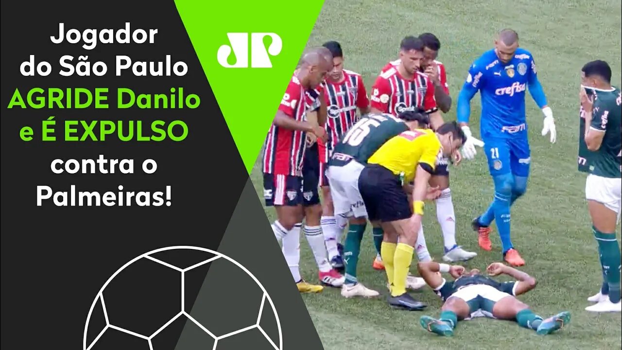 "É MUITO BURRO!" OLHA a AGRESSÃO e EXPULSÃO do jogador do São Paulo contra o Palmeiras!