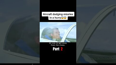 Aircraft dodging missiles in a hurry😱😱 #film #movie