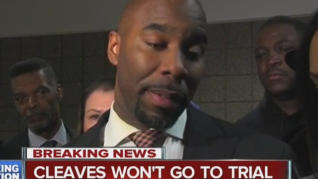 Cleaves won't go to trial